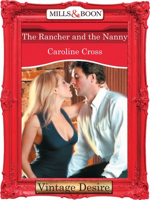 cover image of The Rancher and the Nanny